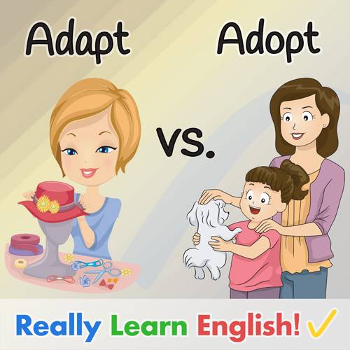 adopt adapt