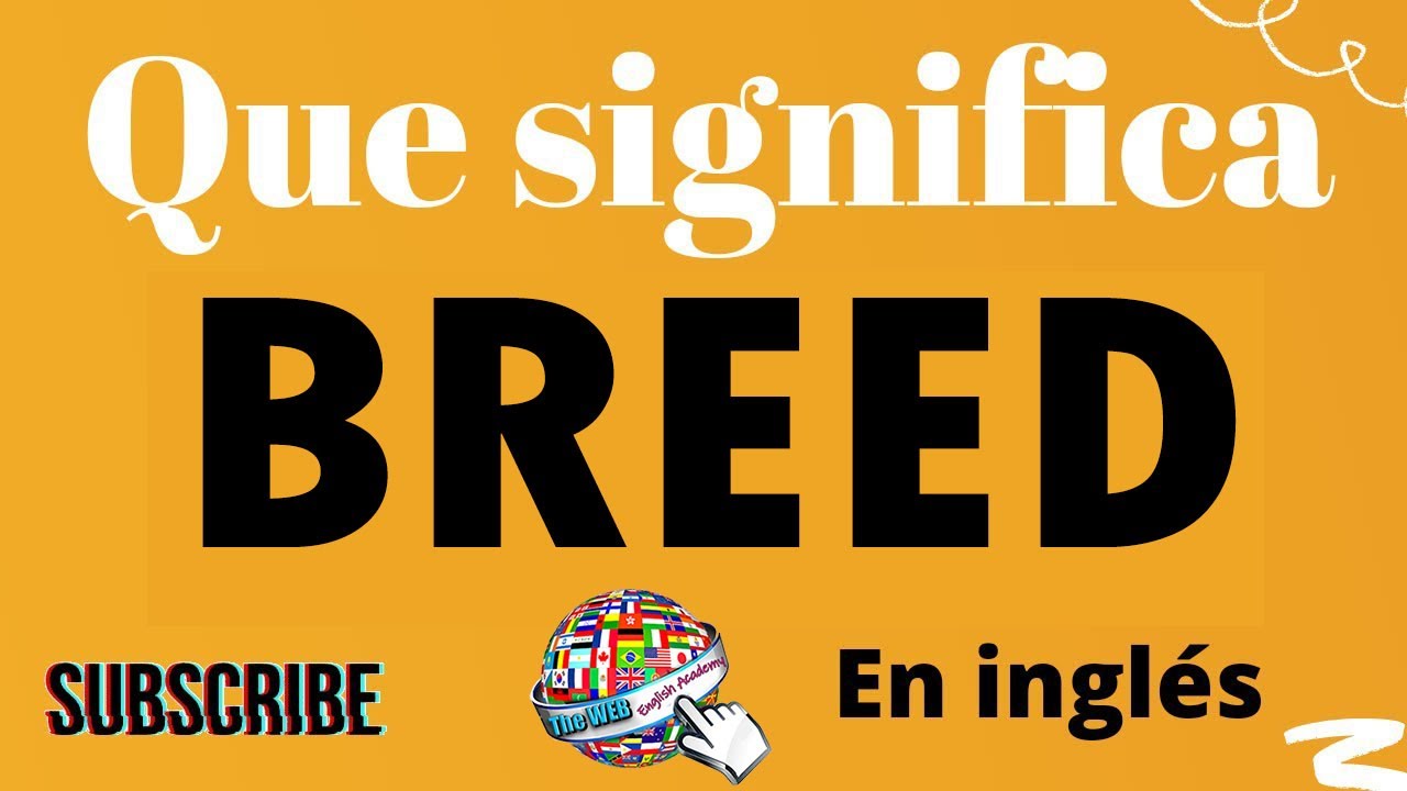 breed en español